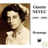 Tribute to Ginette Neveu (1919-1949)