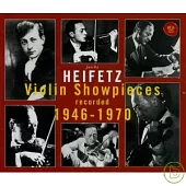 Heifetz: Violin Showpieces 1946~1970