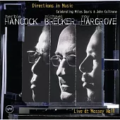 Herbie Hancock、Michael Brecker、Roy Hargrove / Directions In Music