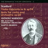 Stanford：Suite for Violin and Orchestra Op 32