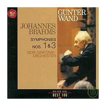 Brahms: Symphonies Nos.1 ＆ 3 / Gunter Wand & NDR-Sinfonie-Orchestra