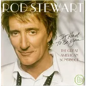Rod Stewart / The Great Amercian Songbook