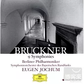 Bruckner：9 Symphonies