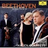 Beethoven : Streichquartett Op.130 ; Grosse Fuge Op.133 / Hagen Quartett