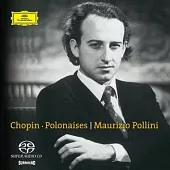 Chopin: Polonaises/ Maurizio Pollini (SACD)