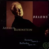 Brahms, Johannes: Ballade, Op. 10, No. 1 in D Minor, ”Edward” / Arthur Rubinstein, Piano