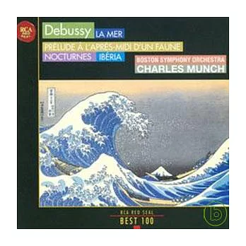 Debussy, Claude: Orchestral Works / Charles Munch