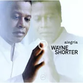 Wayne Shorter / Alegria