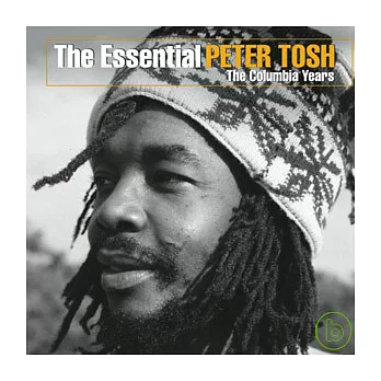 Peter Tosh / The Essential Peter Tosh - The Columbia Years