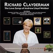Richard Clayderman / The Love Songs of Andrew Lloyd Webber