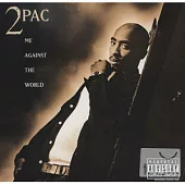 2Pac / Me Against The World