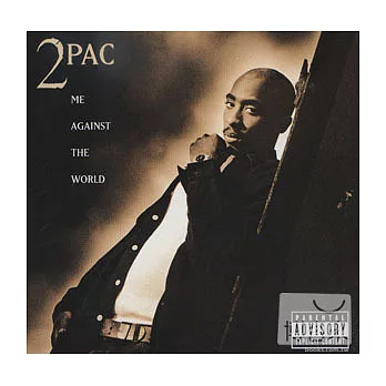 2Pac / Me Against The World