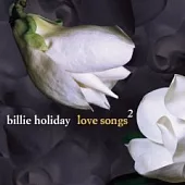 Billie Holiday / Love Songs 2