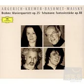 Brahms: Quartet For Piano, Violin, Viola, Cello op.25 ; Schumann: Fantasiestucke op.88 (For Piano Trio)