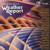 Celebrating the Music of Weather Report (SACD)