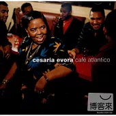 Cesaria Evora / Cafe Atlantico