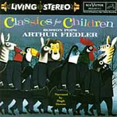Arthur Fiedler & Boston Pops Orchestra / Camille Saint-Saens: Carnival Of The Animals / Classic For Children