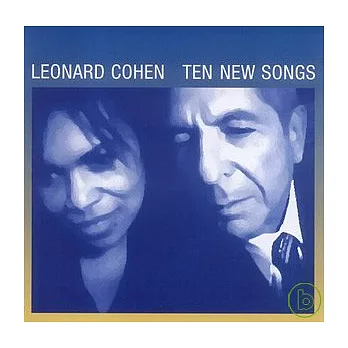 Leonard Cohen / Ten New Songs