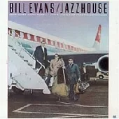 Bill Evasn / Jazzhouse