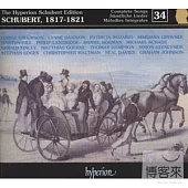 Schubert: The Hyperion Schubert Edition, 1817-1821