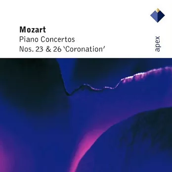 Mozart：Piano Concertos Nos. 23 & 26 ’Coronation’