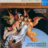 Weihnachtsmusik in Renaissance / Ameling, Tolzer Knabenchor