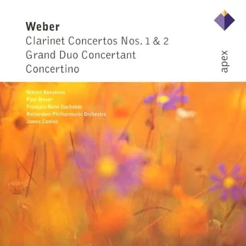Weber : Clarinet Concertos / Grand Duo Concertant / Concertino