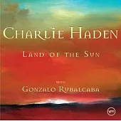Charlie Haden / Land of the Sun