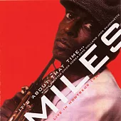 Miles Davis / It’s About That Time…