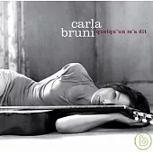 Carla Bruni / Quelqu’un M’a Dit