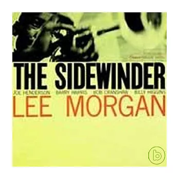 The Sidewinder / Lee Morgan