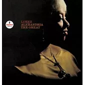 Lorez Alexandria / The Great
