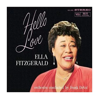 Ella Fitzgerald / Hello Love