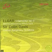 Elgar / Payne: Symphony No 3 / Colin Davis & London Symphony Orchestra