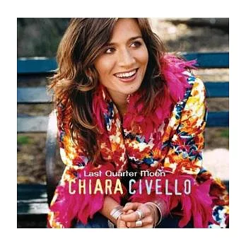 Chiara Civello / Last Quarter Moon