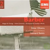 BARBER: Adagio for Strings,etc. / Elmar Oliveira/Saint Louis Symphony Orchestra