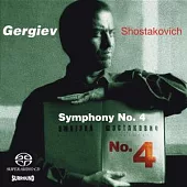 Shostakovich: Symphony No. 4/ Gergiev (SACD)