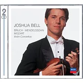 Joshua Bell / Bruch,  Mendelssohn, Mozart : Violin Concertos