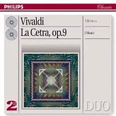 Vivaldi: La Cetra, Op.9 / I Musici