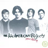 The All-American Rejects / Move Along
