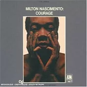 Milton Nascimento / Courage