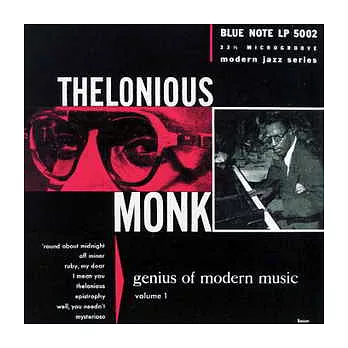 Thelonious Monk / The Genius of Modern Music Vol.1