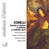 CORELLI : Sonate a violino e violone o cimbalo op.V