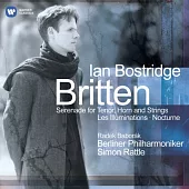 Britten: Serenade for Tenor, Horn and Strings. Etc. / Bostridge, Rattle, Berliner Philhamoniker