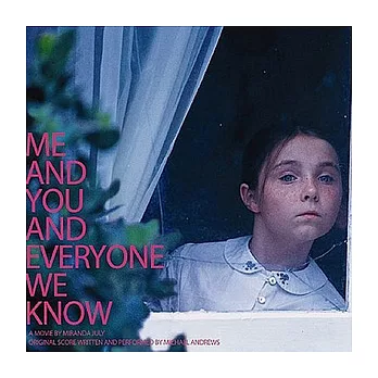 O.S.T./ Me And You And Everyone We Know