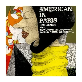 Joe Hisaishi / American In Paris