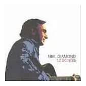 Neil Diamond / 12 Songs