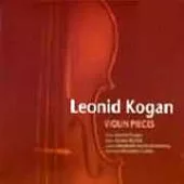 Leonid Kogan / Leonid Kogan: Violin Pieces