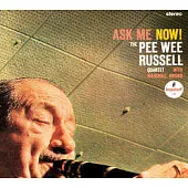 Pee Wee Russell / Ask Me Now