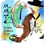 Freddie Hubbard / MMTC(Monk, Miles, Trane & Cannon)